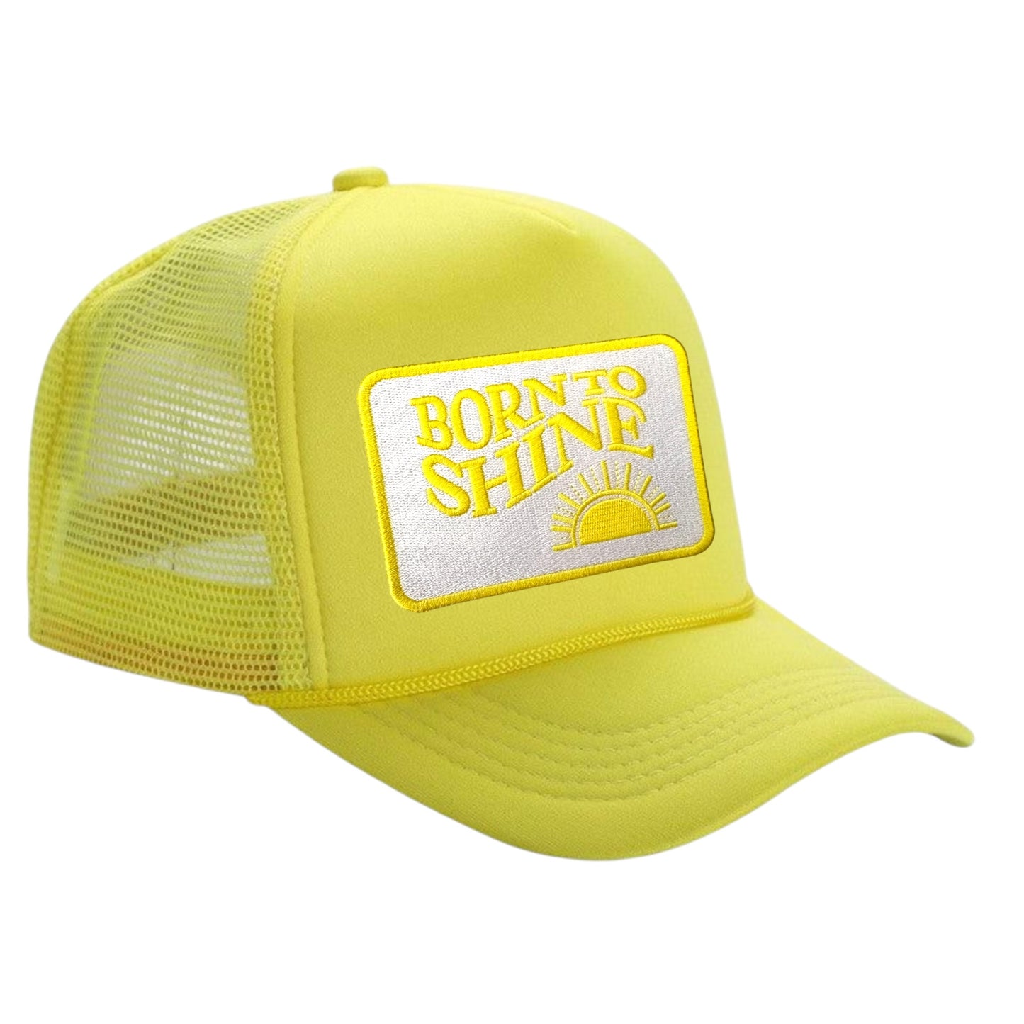 The Born to ShineTrucker Hat