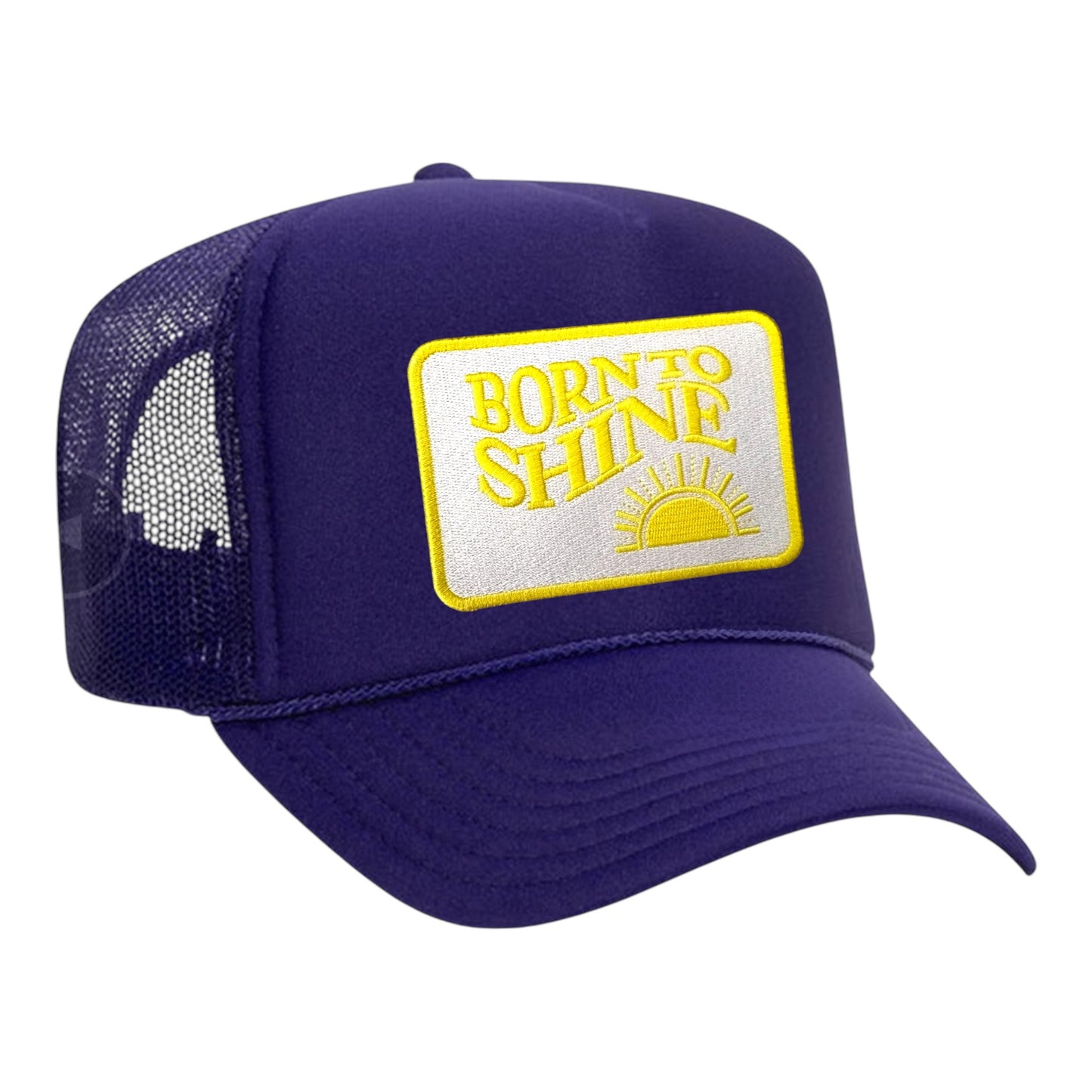 The Born to ShineTrucker Hat