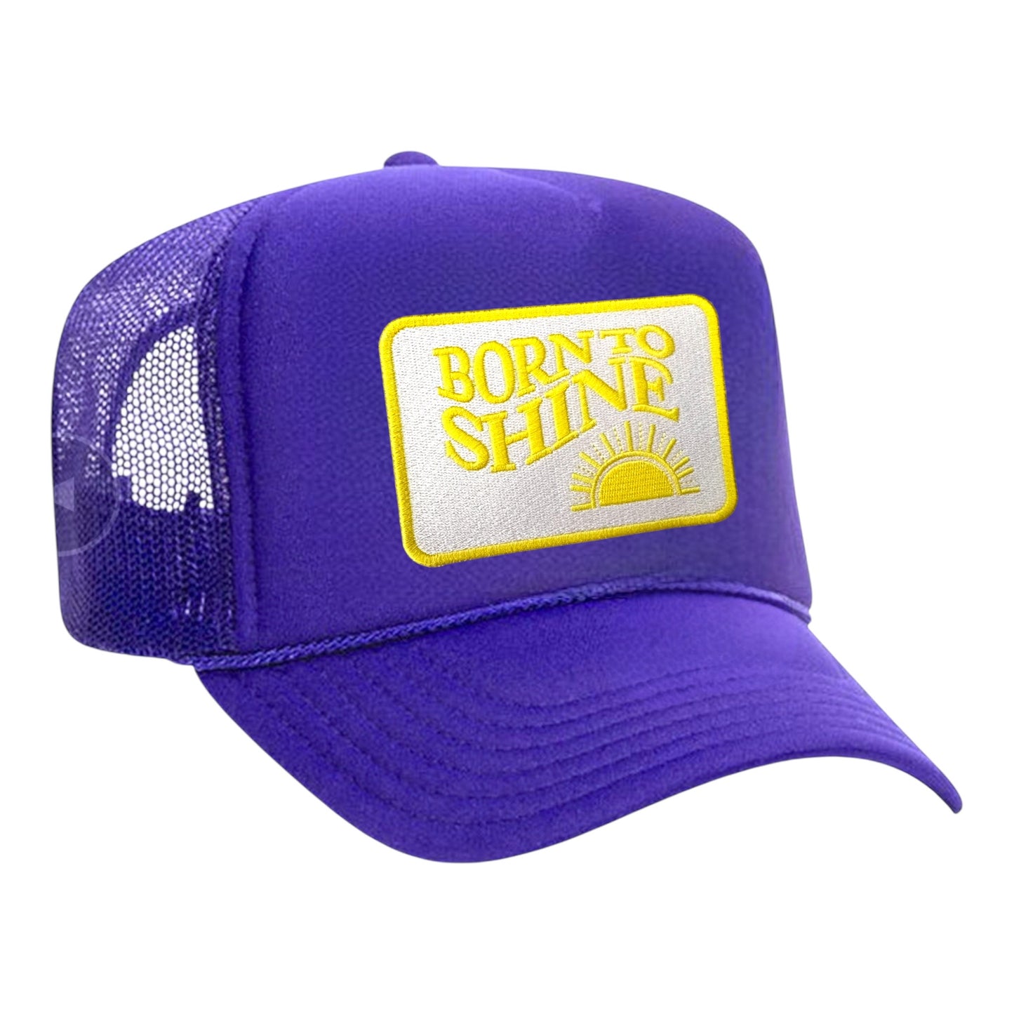 The Born to ShineTrucker Hat