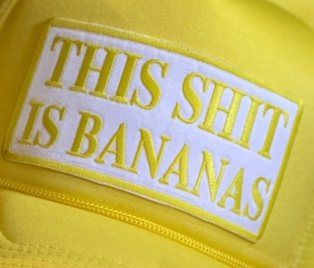 This Shit is Bananas Trucker Hat